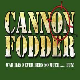 CANNONFODDER