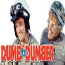 Dumb and Dumber