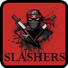 Slashers